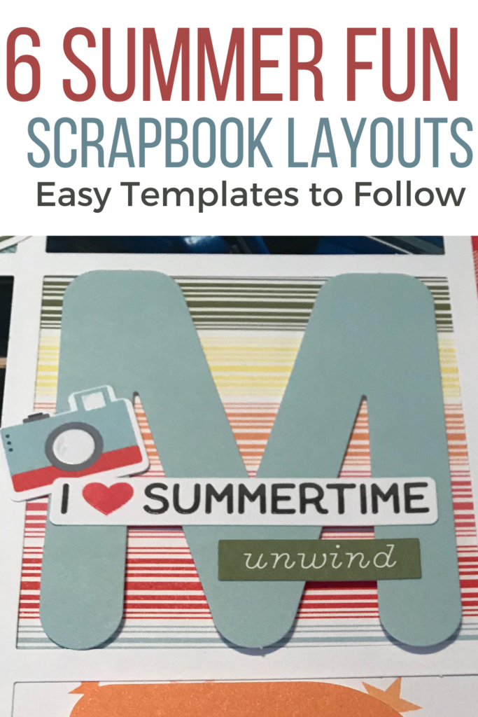 6 Summer Fun Scrapbook Layouts