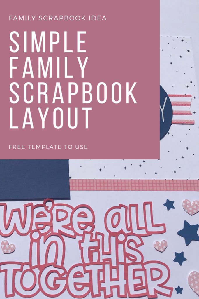 Simple Family Scrapbook Layout