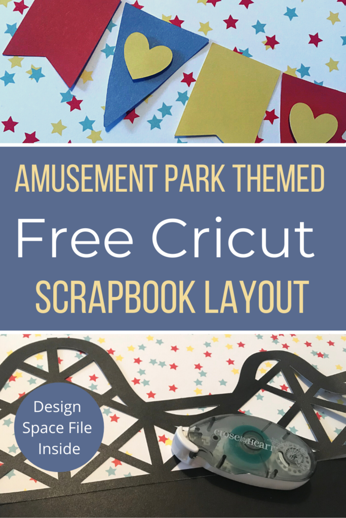 Amusement Park Themed free Cricut Scrapbook Layout