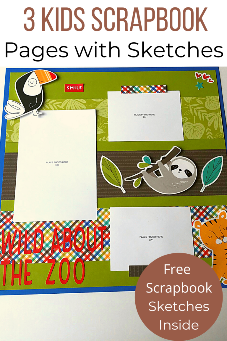 3 Easy Kids Scrapbook Pages (with Sketches) - Sunflower Paper Crafts