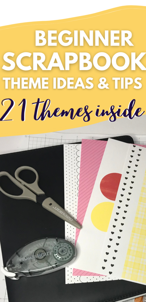 Beginner Scrapbook Theme Ideas with Easy and useful tips