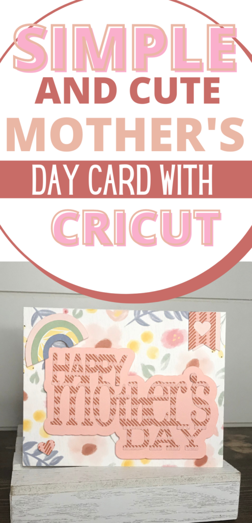 Simple and Cute Cricut Mother's Day Card