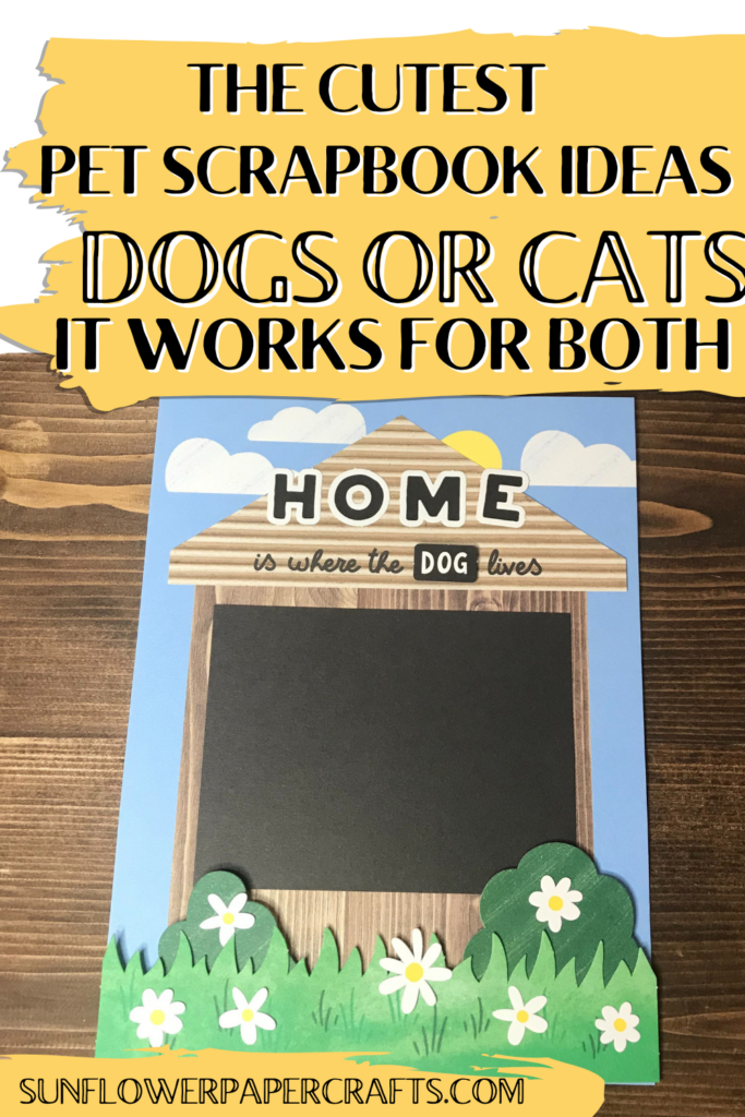 The cutest pet scrapbook ideas for dogs or cats