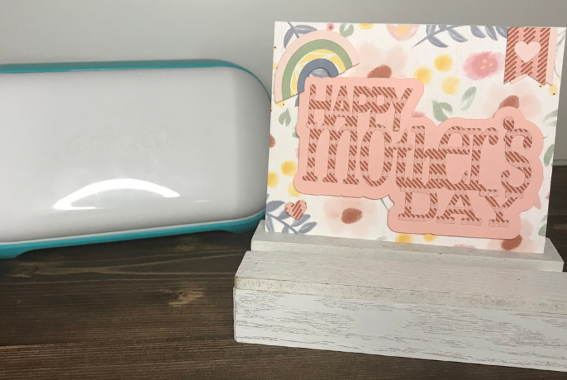 Simple and Cute Cricut Mother’s Day Card