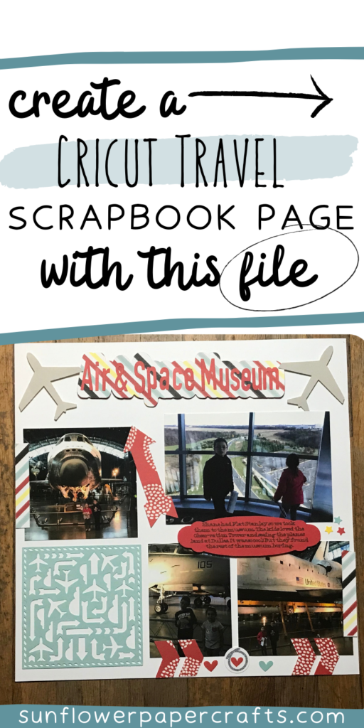 Create a Cricut Travel Scrapbook page with this file