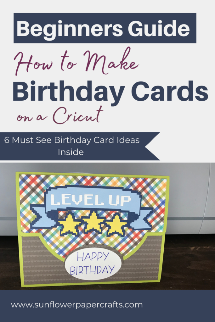Beginners guide on how to make birthday cards on Cricut