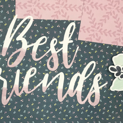 15 Scrapbook Ideas for Friends to Start a Memory Book