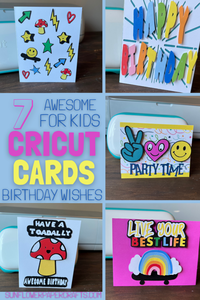 Cricut Birthday Cards Ideas for Kids