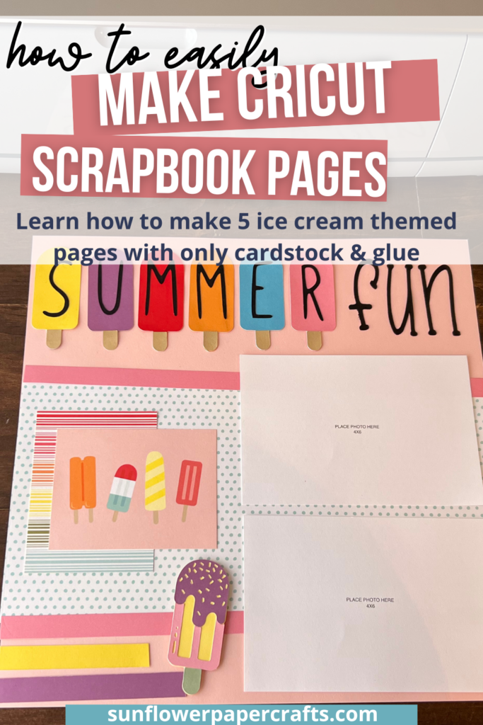 Cricut Scrapbook Page ideas