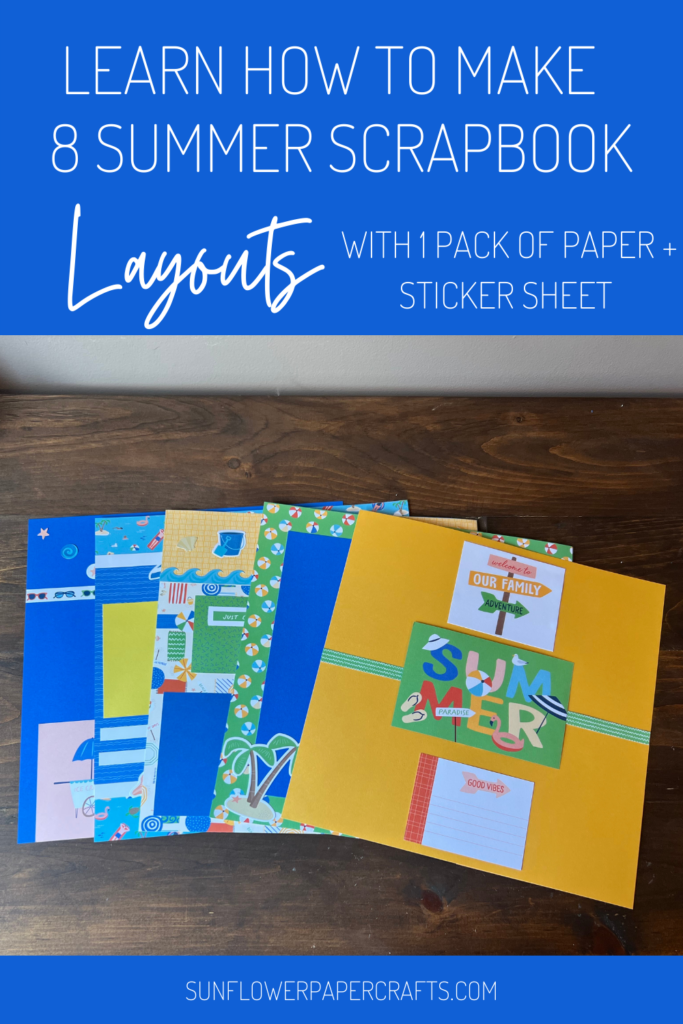 7 Fun and Exciting Summer Scrapbook Layouts For You + a Bonus Page Idea