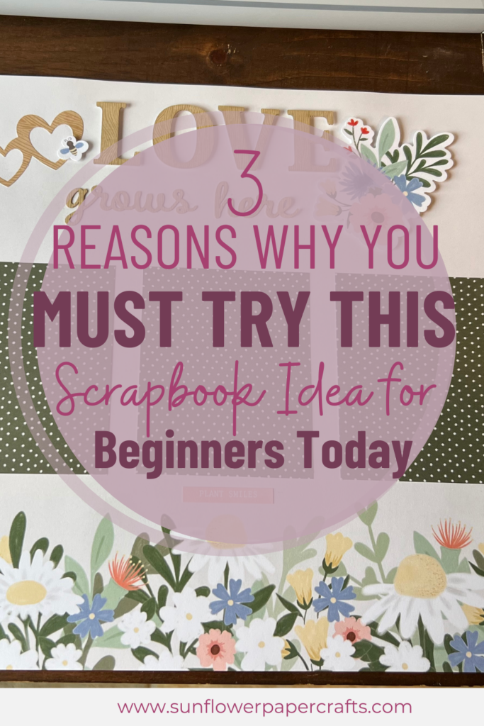 Scrapbook Ideas for Beginners